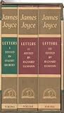 Letters of James Joyce (3 Volume Set)
