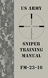 US Army Sniper Training Manual