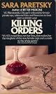 Killing Orders (V.I. Warshawski Novels (Paperback))