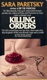 Killing Orders (V.I. Warshawski Novels (Paperback))