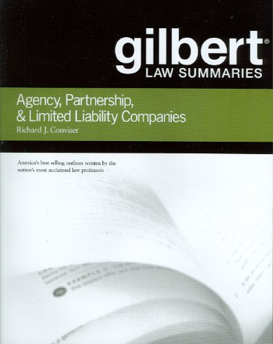 Gilbert Law Summaries on Agency, Partnership & LLCs, 6th