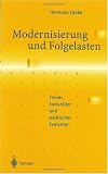 Modernisierung und Folgelasten: Trends kultureller und politischer Evolution (German Edition)