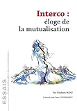 Interco : éloge de la mutualisation