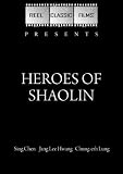 Heroes of Shaolin (1979)