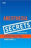 James Duke MD MBA s Anesthesia 4th (Fourth) edition (Anesthesia Secrets [Paperback])(2010)