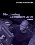 Best Price Discovering Computers 2009: Complete (Shelly Cashman)