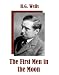 The First Men in the Moon (Kindle Edition)