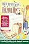 The Bread Machine Magic Book of Helpful Hints: Dozens of Problem-Solving Hints and Troubleshooting Techniques for Getting the Most Out of Your Bread