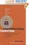 Unconditional Parenting: Moving from Rewards and Punishments to Love and Reason
