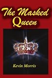 The Masked Queen