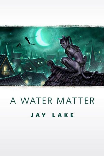 A Water Matter: A Tor.Com Original