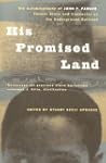 His Promised Land: The Autobiography...