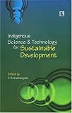 Indigenous Science & Technology for Sustainable Development: India 41vdDHVnQgL. SL160 Indigenous Science & Technology for Sustainable Development: India