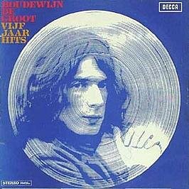 Boudewijn de Groot - 5 Jaar Hits Deel 1 (Cd1) - Zortam Music