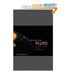 The Case for Pluto: How a Little Planet Made a Big Difference
