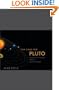The Case for Pluto: How a Little Planet Made a Big Difference