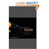 The Case for Pluto: How a Little Planet Made a Big Difference
