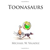 Toonasaurs ~ R. M. Putnam