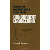 what every engineer should know about concurrent engineering