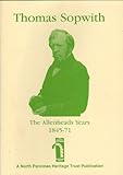 Thomas Sopwith : the Allenheads years, 1845-71