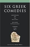 Six Greek Comedies: "Birds", "Frogs", "Women in Power", "the Woman from Samos", "Cyclops" and "Alkestis" (Methuen Drama): Birds; Frogs; Women in Power; ... Cyclops; and Alkestis (Classical Dramatists)