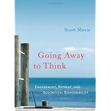 Going Away to Think: Engagement, Retreat, and Ecocritical Responsibility
