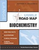  : USMLE Road Map: Biochemistry (Usmle Road Map)