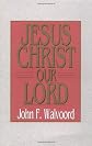 Jesus Christ our Lord,