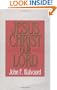 Jesus Christ Our Lord (Jensen Bible Self-Study Guide Series)