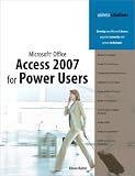 Review Que  / Microsoft Office Access 2007 for Power Users (Business Solutions)