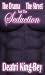 The Drama The Street And The Seduction