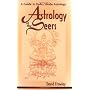 Astrology of the Seers: A Guide to Vedic/Hindu Astrology
