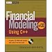 Financial Modeling Using C++ (Wiley Finance)