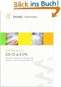 ICD-10 und OPS: Strukturierte Einf�hrung mit �bungen in die Diagnosen- und Prozedurenverschl�sselung