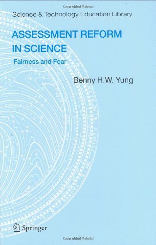 Assessment Reform in Science: 31 (Contemporary Trends and Issues in Science Education)