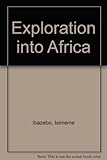 Exploration into Africa