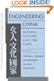 Engendering China: Women, Culture, and the State (Harvard Contemporary China Series)