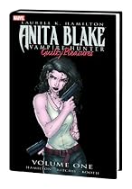 Anita Blake, Vampire Hunter: Guilty Pleasures Volume 1 HC (2nd Prtg Anita Variant)