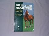 Horse and Stable Management and Horse Care