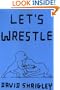 Let's Wrestle