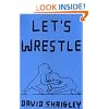 Let's Wrestle