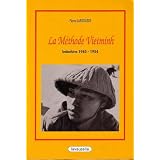 La m�thode Vietminh : 1945 - 1954par Pierre Labrousse