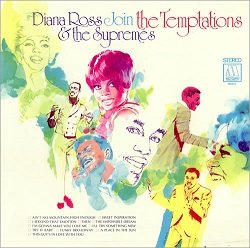 Diana Ross & The Supremes & The Temptations - Diana Ross & The Supremes Join The Temptations - Zortam Music