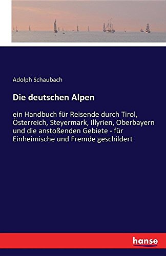 Die Deutschen Alpen (German Edition)
