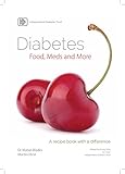 Diabetes, food, meds and more : a recipe book with a difference