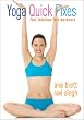 Yoga Quick Fixes - Ana Brett & Ravi Singh