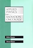 Applied Physics for Radiation Oncology
