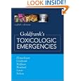 Goldfrank's Toxicologic Emergencies (Toxicologic Emergencies (Goldfrank's))
