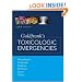 Goldfrank's Toxicologic Emergencies (Toxicologic Emergencies (Goldfrank's))