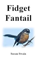 Fidget Fantail
